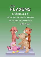 The Flaxens, Stories 3 and 4 9527329094 Book Cover