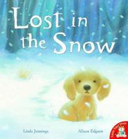 Lost in the Snow 1561486353 Book Cover