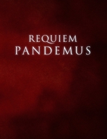 Requiem Pandemus B0BZF9DTPG Book Cover