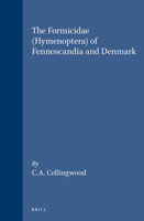The Formicidae (Hymenoptera) of Fennoscandia and Denmark. 1018172718 Book Cover