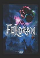 Feldran B0F2WH34H5 Book Cover
