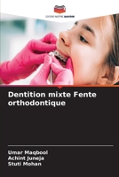 Dentition mixte Fente orthodontique 6205727153 Book Cover