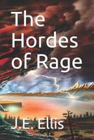 The Hordes of Rage B0C92WSGH5 Book Cover