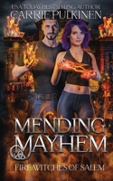 Mending Mayhem 1957253231 Book Cover