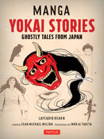 Manga Yokai Stories: Ghostly Tales from Japan (Seven Manga Ghost Stories) 4805315660 Book Cover