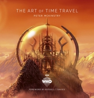Doctor Who: The Art of Time Travel B0GDBYSNWM Book Cover