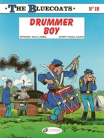 Drummer Boy (Les Tuniques Bleues, #31) 1800441770 Book Cover