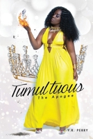 Tumultuous The Apogee 0578901064 Book Cover