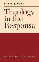 Theology in the Responsa 1904113273 Book Cover