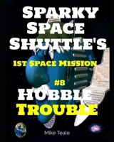 Hubble Trouble: Toil and Tumble B08T59XGP8 Book Cover