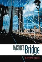 Jacob's Bridge 1458202909 Book Cover