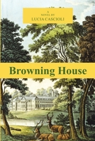 Browning House 168470202X Book Cover