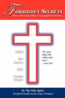 Forbidden Secrets 097777371X Book Cover