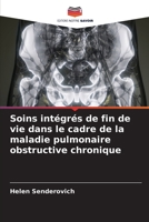 Soins intégrés de fin de vie dans le cadre de la maladie pulmonaire obstructive chronique (French Edition) 6207431626 Book Cover