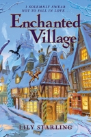 Enchanted Village : A Novel 006348224X Book Cover