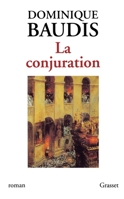 La Conjuration 2246573912 Book Cover