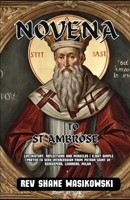 Novena to St. Ambrose: life history, Reflections and Miracles | 9-Day Simple Prayer to Seek Intercession from Patron Saint of beekeepers, learners, Milan (Catholic novena prayer book) B0CMJ9VZ9K Book Cover