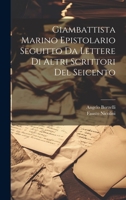 Giambattista Marino Epistolario Seguitto Da Lettere Di Altri Scrittori Del Seicento 1022022997 Book Cover