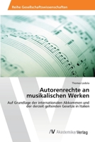 Autorenrechte an Musikalischen Werken 363947032X Book Cover