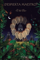 ¡DESPIERTA MAESTRO!: EL & ELLA B09ZD2TQ45 Book Cover