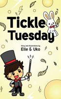 Tickle Tuesday 1734268638 Book Cover