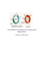 The Handbook for Integrity in the Congressional Budget Office 1518425135 Book Cover
