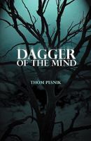 Dagger of the Mind 1591462533 Book Cover