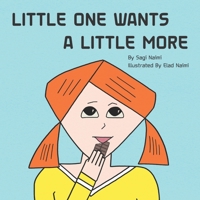 Little One Wants a Little More 9655992845 Book Cover