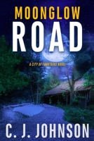 Moonglow Road B0CTYPHCFP Book Cover