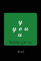 You: Revolution of the True 1481762982 Book Cover