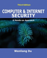 Computer & Internet Security: A Hands-on Approach 1733003932 Book Cover