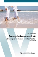 Zwangsheterosexualitat 3639400593 Book Cover