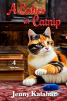 A Calico in Catnip B09ZJN9J13 Book Cover