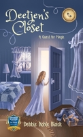 Deetjen's Closet : A Quest for Magic 0989523462 Book Cover
