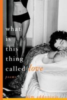 What Is This Thing Called Love 0393327094 Book Cover
