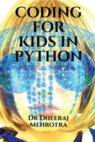 Coding For Kids in Python 1636697739 Book Cover