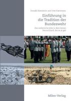 Einführung in die Tradition der Bundeswehr (German Edition) 3945861896 Book Cover