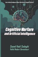 Cognitive Warfare and Artificial Intelligence B0G3LDHZ8Q Book Cover