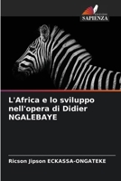 L'Africa e lo sviluppo nell'opera di Didier NGALEBAYE (Italian Edition) 620072539X Book Cover