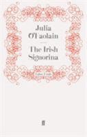 The Irish Signorina 0917561120 Book Cover