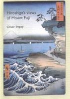 Hiroshige's Views of Mt. Fuji 1854441566 Book Cover