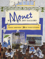 Monet (My Sticker Art Gallery) 1845072146 Book Cover