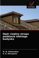 Opór cieplny stropu poddasza lekkiego budynku 6203245356 Book Cover