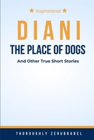 Diani The Place of Dogs B0DR6R9H4V Book Cover