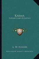 Karma: Nature's Law Of Justice 1162941014 Book Cover
