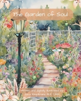 The Garden of Soul B0DPGWWRMP Book Cover