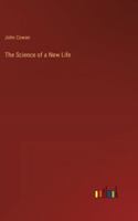 The Science of a New Life 1491251379 Book Cover