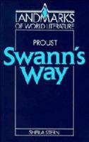 Proust: Swann's Way 1139166050 Book Cover