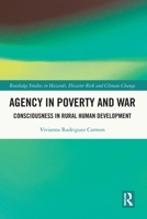 Agency in Poverty and War 1032586532 Book Cover