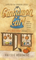 Cinnamon Girl (Village Cooks Mystery, #1) 0989911012 Book Cover